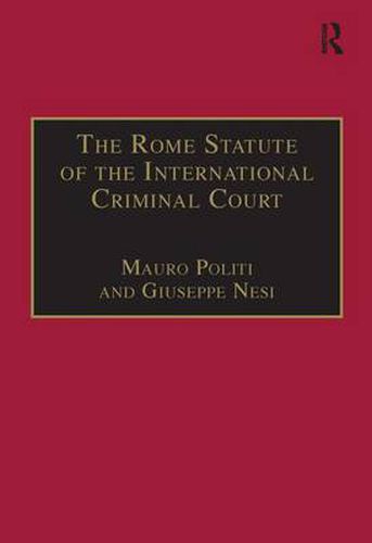 Cover image for The Rome Statute of the International Criminal Court: A Challenge to Impunity