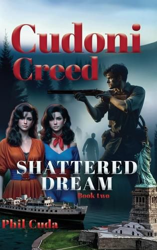 Cover image for Cudoni Creed Shattered Dream