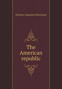 Cover image for The American republic