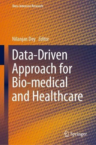 Cover image for Data-Driven Approach for Bio-medical and Healthcare
