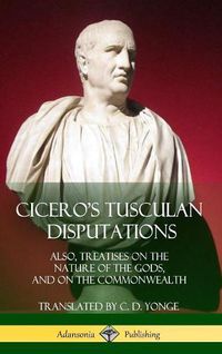 Cover image for Cicero's Tusculan Disputations