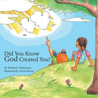 Cover image for Did You Know God Created You?