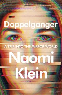 Cover image for Doppelganger: A Trip Into the Mirror World