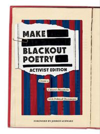 Cover image for Make Blackout Poetry: Activist Edition