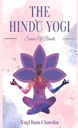 Cover image for THE HINDU-YOGI Science of Breath