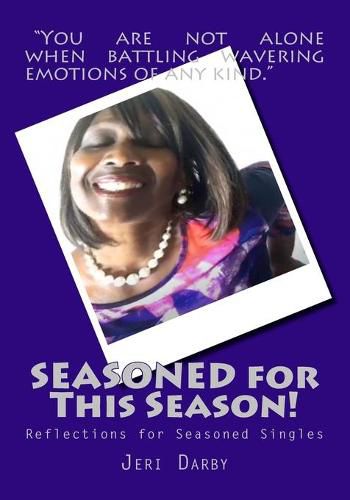 Cover image for SEASONED for This Season!: Reflections for Seasoned Singles