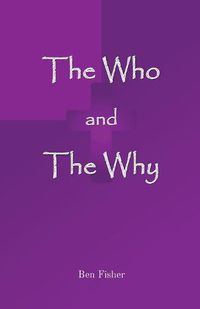 Cover image for The Who and The Why