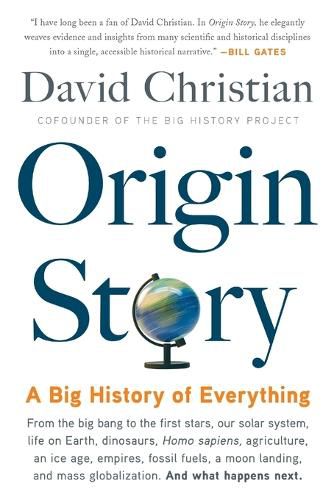 Cover image for Origin Story: A Big History of Everything