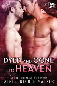 Cover image for Dyed and Gone to Heaven (Curl Up and Dye Mysteries, #3)