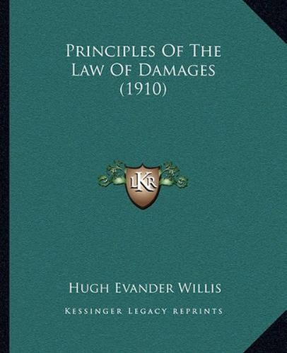 Principles of the Law of Damages (1910)