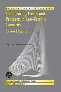 Cover image for Childbearing Trends and Prospects in Low-Fertility Countries: A Cohort Analysis