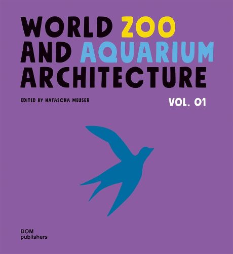 Cover image for WorldZoo andAquarium Architecture