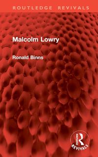 Cover image for Malcolm Lowry