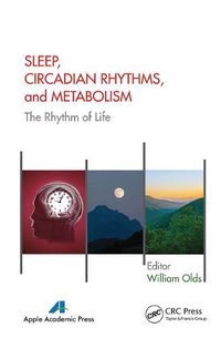 Cover image for Sleep, Circadian Rhythms, and Metabolism: The Rhythm of Life