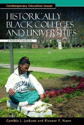 Cover image for Historically Black Colleges and Universities: A Reference Handbook