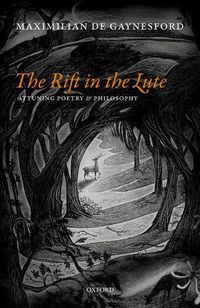 Cover image for The Rift in The Lute: Attuning Poetry and Philosophy