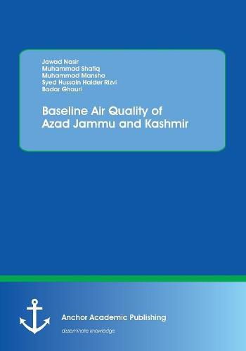 Cover image for Baseline Air Quality of Azad Jammu and Kashmir