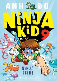 Cover image for Ninja Fish! (Ninja Kid #9)
