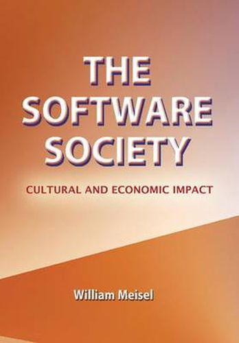 Cover image for The Software Society: Cultural and Economic Impact