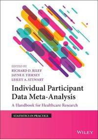 Cover image for Individual Participant Data Meta-Analysis: A Handbook for Healthcare Research