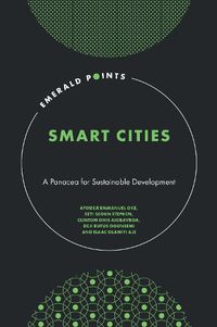 Cover image for Smart Cities: A Panacea for Sustainable Development