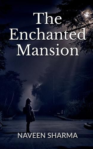 Cover image for The Enchanted Mansion