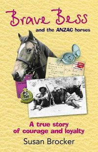 Cover image for Brave BESS and the ANZAC Horses