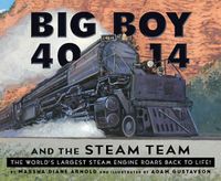 Cover image for Big Boy 4014 and the Steam Team