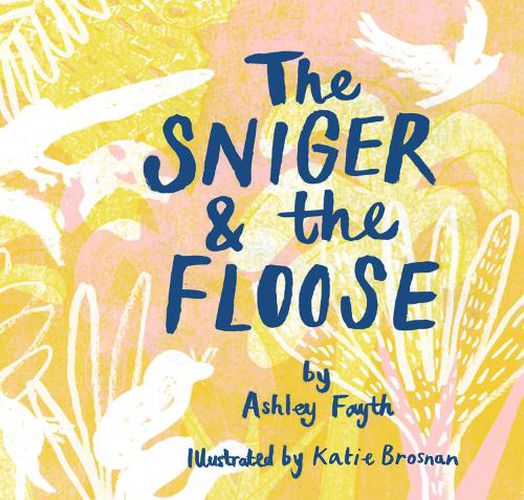 Cover image for The Sniger and the Floose