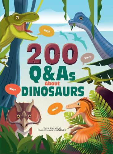 Cover image for 200 Q&As About Dinosaurs