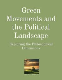 Cover image for Green Movements and the Political Landscape