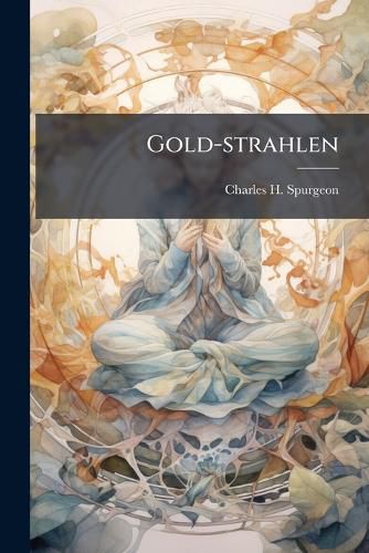 Cover image for Gold-strahlen