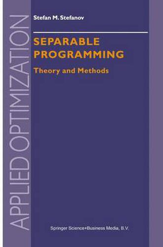 Cover image for Separable Programming: Theory and Methods
