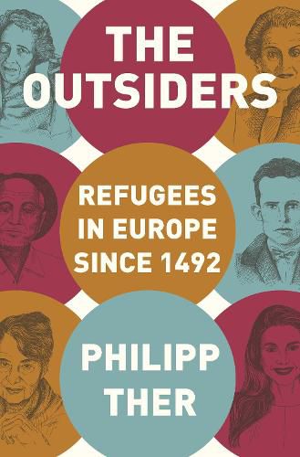 Cover image for The Outsiders: Refugees in Europe since 1492