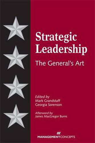 Cover image for Strategic Leadership: The General's Art