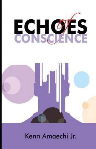 Cover image for Echoes of Conscience: a collection of poems