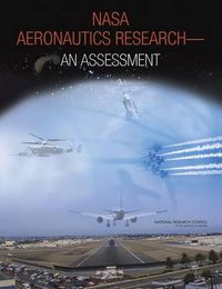 Cover image for NASA Aeronautics Research: An Assessment