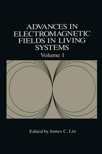 Cover image for Advances in Electromagnetic Fields in Living Systems