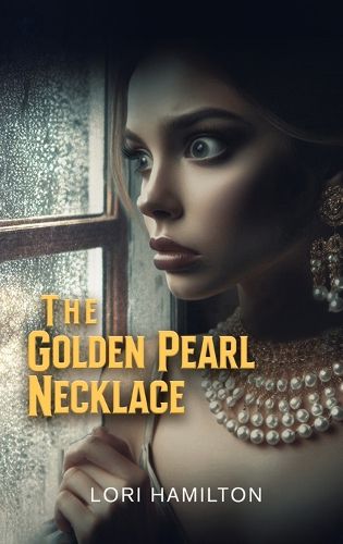 Cover image for The Golden Pearl Necklace