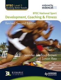 Cover image for BTEC National Sport: Development, Coaching and Fitness 2nd Edition