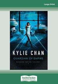 Cover image for Guardian Of Empire: Book #2 Dragon Empire