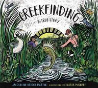 Cover image for Creekfinding: A True Story