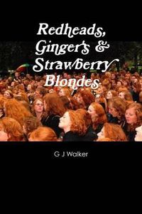 Cover image for Redheads, Ginger's & Strawberry Blondes