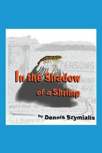 Cover image for In the Shadow of a Shrimp