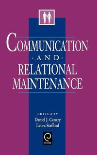 Cover image for Communication and Relational Maintenance