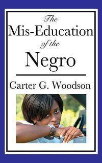 Cover image for The Mis-Education of the Negro