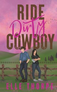 Cover image for Ride Dirty, Cowboy