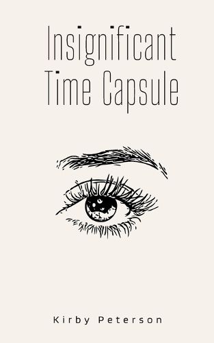 Cover image for Insignificant Time Capsule