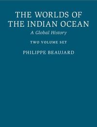 Cover image for The Worlds of the Indian Ocean: A Global History