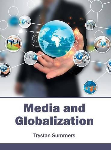 Cover image for Media and Globalization